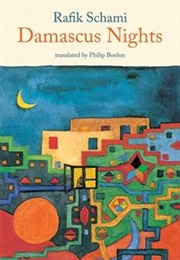 Damascus Nights (Rafik Schami - Syria)