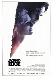 Jagged Edge (1985)