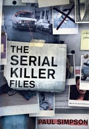 The Serial Killer Files (Paul Simpson)
