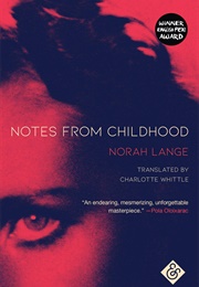 Notes From Childhood (Norah Lange)