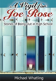 A Vigil for Joe Rose (Michael Whatling)