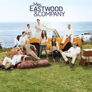 Mrs. Eastwood & Company