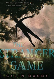 The Stranger Game (Cylin Busby)