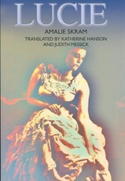 Lucie (Amalie Skram)