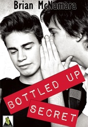 Bottled Up Secret (Brian McNamara)