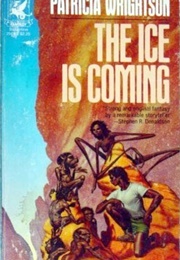 The Ice Is Coming (Patricia Wrightson)
