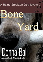 Bone Yard (Donna Ball)