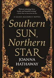 Southern Sun, Northern Star (Joanna Hathaway)