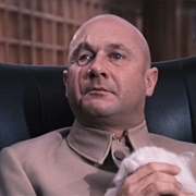 Ernst Stavro Blofeld (You Only Live Twice, 1967)