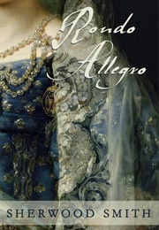 Rondo Allegro (Sherwood Smith)