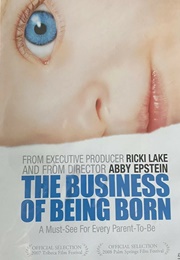 The Business of Being Born (2008)