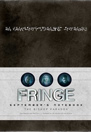 Fringe: September's Notebook (Tara Bennett)