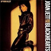 Joan Jett - Up Your Alley