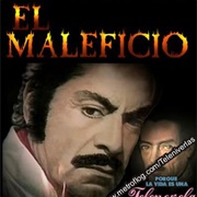 El Maleficio