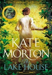 The Lake House (Kate Morton)