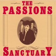 The Passions - Sanctuary