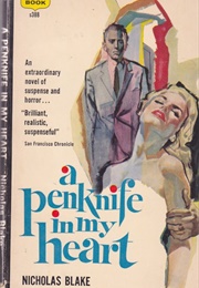 A Penknife in My Heart (Nicholas Blake)