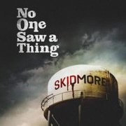 No One Saw a Thing: Season 1