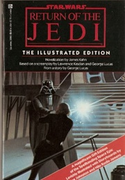 Star Wars: Return of the Jedi (The Illustrated Edition) (James Kahn)