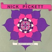 Nick Pickett - Silversleeves