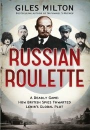 Russian Roulette (Giles Milton)