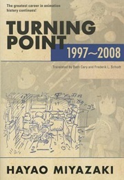 Turning Point: 1997-2008 (Hayao Miyazaki)