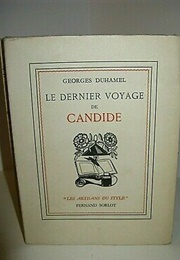 Le Dernier Voyage De Candide (Georges Duhamel)