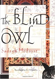 The Blind Owl (Sadegh Hedayat)