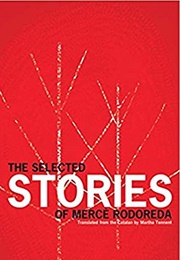 The Selected Stories of Mercè Rodoreda (Mercè Rodoreda)
