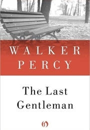 The Last Gentleman (Walker Percy)