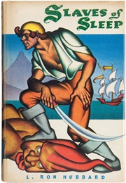 The Slaves of Sleep (L. Ron Hubbard)