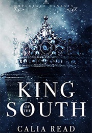 King of the South (Calia Read)