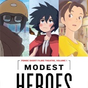 Modest Heroes