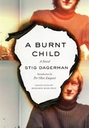 A Burnt Child (Dagerman)