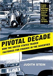 Pivotal Decade (Judith Stein)