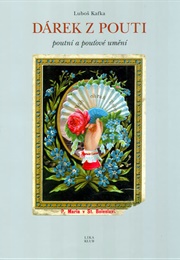 Dárek Z Pouti (Luboš Kafka)