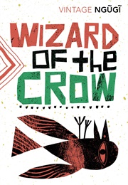 Wizard of the Crow (Ngugi Wa Thiong&#39;o)