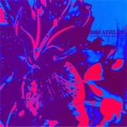 Breathless - Between Happiness and Heartache