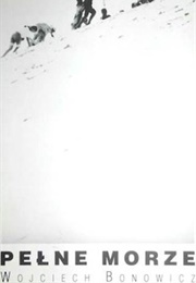 Pełne Morze (Wojciech Bonowicz)