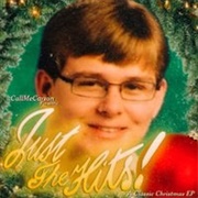 Callmecarson - Callmecarson Presents: Just the Hits! a Classic Christmas