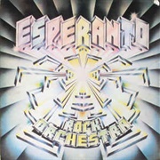 Esperanto - Esperanto Rock Orchestra
