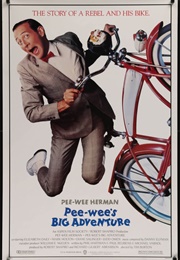Pee Wee's Big Adventure (1985)