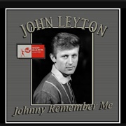 John Leyton - Johnny Remember Me