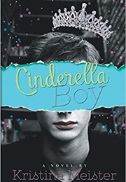 Cinderella Boy (Kristina Meister)