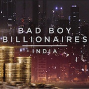 Bad Boy Billionaire&#39;s India