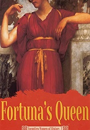 Fortuna's Queen (Anne R. Bailey)