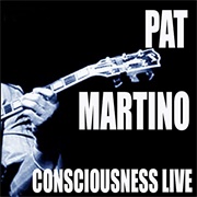 Pat Martino - Consciousness/Live!