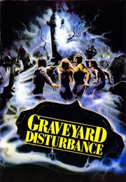 Graveyard Disturbance (1987)