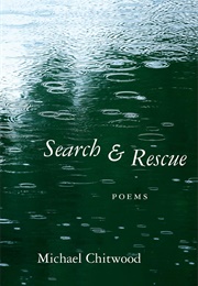 Search & Rescue (Michael Chitwood)