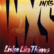 Listen Like Thieves (INXS, 1985)